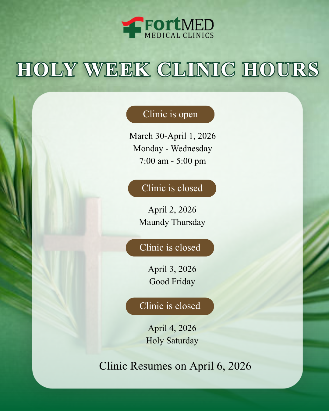 Holy Week Clinic Hours